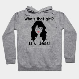 New girl it's Jess theme song Hoodie